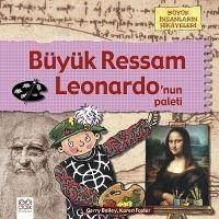 Büyük Ressam Leonardonun Paleti - Bailey, Gerry; Foster, Karen