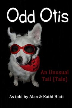 Odd Otis, 2nd Edition - Hiatt, Kathleen T; Hiatt, Alan