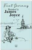 Bendeniz James Joyce