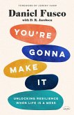 You're Gonna Make It (eBook, ePUB)