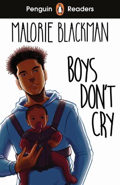 Penguin Readers Level 5: Boys Don't Cry (ELT Graded Reader) (eBook, ePUB) - Blackman, Malorie