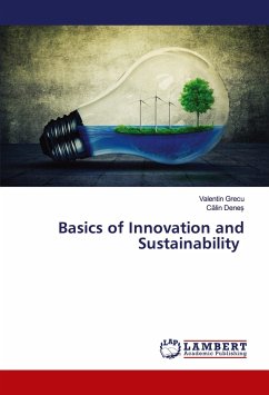 Basics of Innovation and Sustainability - Grecu, Valentin;Denes, Calin