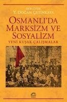 Osmanlida Marksizim ve Sosyalizm - Dogan cetinkaya, Y.
