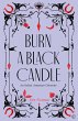 Burn a Black Candle (eBook, ePUB) - Bild 1