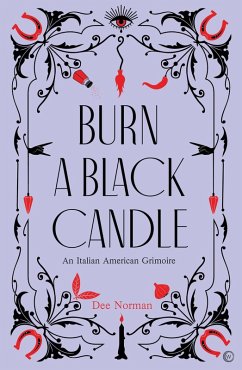 Burn a Black Candle (eBook, ePUB) - Norman, Dee