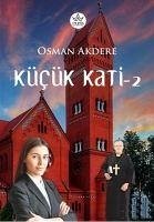 Kücük Kati - 2 - Akdere, Osman