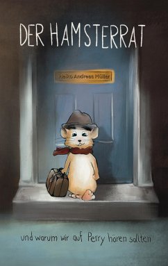 Der Hamsterrat - Müller, Heiko Andreas