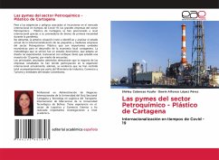 Las pymes del sector Petroquímico - Plástico de Cartagena - Cabarcas Acuña, Shirley;López Pérez, Dawin Alfonso