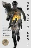 Gerisayim Kenti - H. Winters, Ben