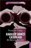 Karayip Denizi Casuslari Eric Matrasin Maceralari