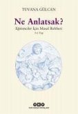 Ne Anlatsak