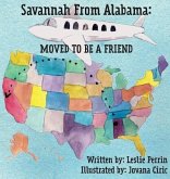 Savannah from Alabama: Moved to be a Friend