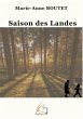 Saison des Landes - Bild 1