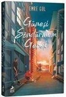 Günesi Söndürmem Gerek Ciltli - Gül, Emre