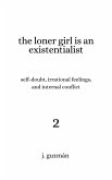 The Loner Girl is an Existentialist (On Being, #2) (eBook, ePUB)
