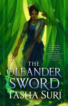The Oleander Sword (eBook, ePUB) - Suri, Tasha