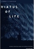 Hiatus of Life (eBook, ePUB)