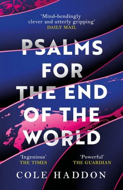 Psalms For The End Of The World (eBook, ePUB) - Haddon, Cole