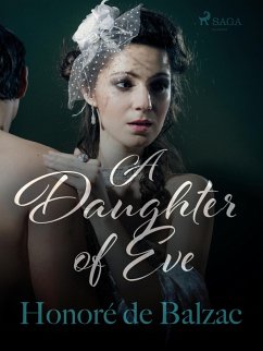 A Daughter of Eve (eBook, ePUB) - de Balzac, Honoré