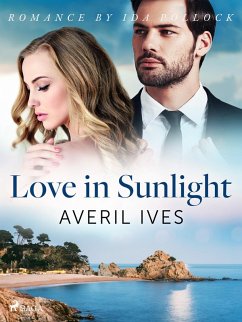 Love in Sunlight (eBook, ePUB) - Ives, Averil