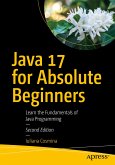 Java 17 for Absolute Beginners (eBook, PDF)