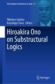 Hiroakira Ono on Substructural Logics (eBook, PDF)