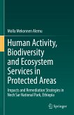 Human Activity, Biodiversity and Ecosystem Services in Protected Areas (eBook, PDF)
