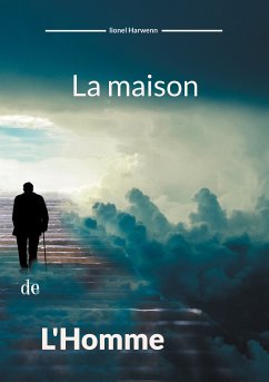 La maison de l'homme (eBook, ePUB)