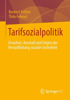 Tarifsozialpolitik (eBook, PDF) - Fröhler, Norbert; Fehmel, Thilo