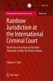 Rainbow Jurisdiction at the International Criminal Court (eBook, PDF)