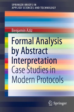 Formal Analysis by Abstract Interpretation (eBook, PDF) - Aziz, Benjamin