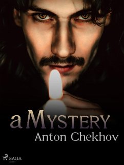 A Mystery (eBook, ePUB) - Tchekhov, Anton