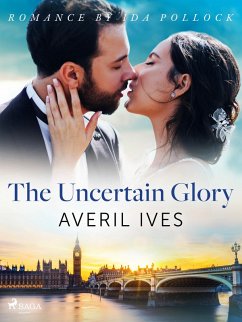 Cover The Uncertain Glory (eBook, ePUB)
