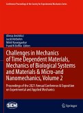 Challenges in Mechanics of Time Dependent Materials, Mechanics of Biological Systems and Materials & Micro-and Nanomechanics, Volume 2 (eBook, PDF)