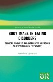 Body Image in Eating Disorders (eBook, ePUB)