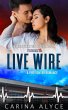 Live Wire: A Firefighter Romance... - Bild 1