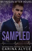 Sampled: A Steamy Medical Romance (MetroGen After Hours, #6) (eBook, ePUB)