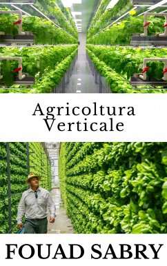 Agricoltura Verticale (eBook, ePUB) - Sabry, Fouad