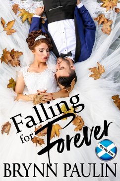 Falling For Forever (Oh My Scot, #1) (eBook, ePUB) - Paulin, Brynn