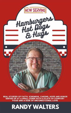 Cover Hamburgers, Hot Dogs, and Hugs (eBook, ePUB)