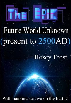 Cover The Epic Future World Unknown (eBook, ePUB)