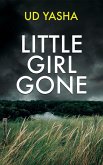 Little Girl Gone (The Siya Rajput Crime Thrillers, #2) (eBook, ePUB)