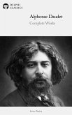 Delphi Complete Works of Alphonse Daudet (Illustrated) (eBook, ePUB)