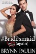 #Bridesmaid Again (Oh My Scot, #2)... - Bild 1