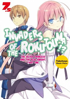 Invaders of the Rokujouma!? Volume 7.5 (eBook, ePUB) - Takehaya