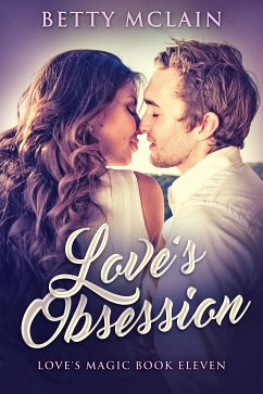 Love’s Obsession (eBook, ePUB) - McLain, Betty