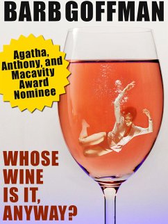 Whose Wine Is It Anyway? (eBook, ePUB) - Goffman, Barb