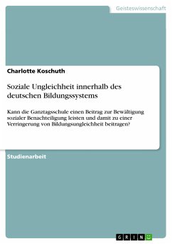 Soziale Ungleichheit innerhalb des deutschen Bildungssystems (eBook, PDF)