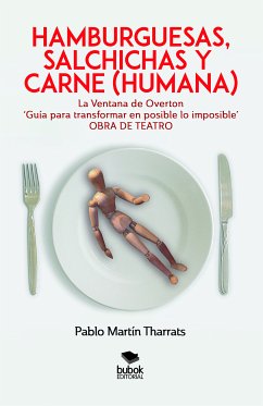 Hamburguesas, salchichas y carne (humana) (eBook, ePUB) - Martín Tharrats, Pablo