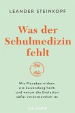 Was der Schulmedizin fehlt (eBook, ePUB)